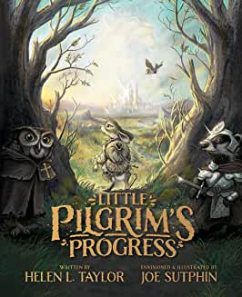 Little Pilgrim's Progress Illustrated